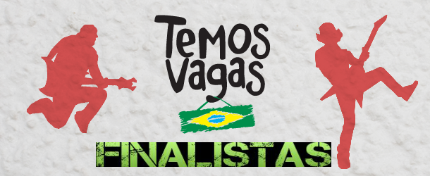 Finalistas do “Temos Vagas”