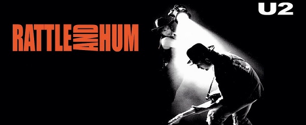 Não há nada de errado com Rattle and Hum