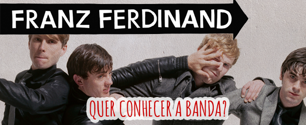 Ganhador encontro com Franz Ferdinand