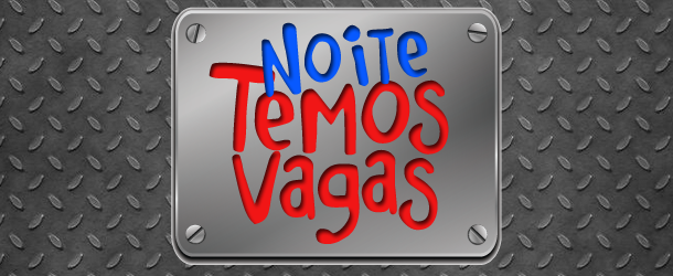 Noite do “Temos Vagas” no Da Leoni