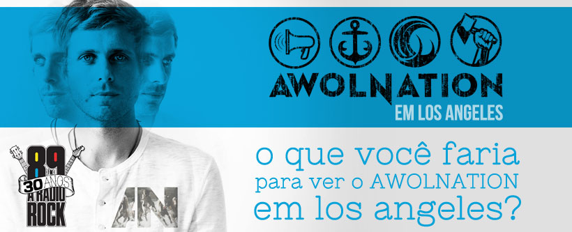 Promoção AWOLNATION em Los Angeles