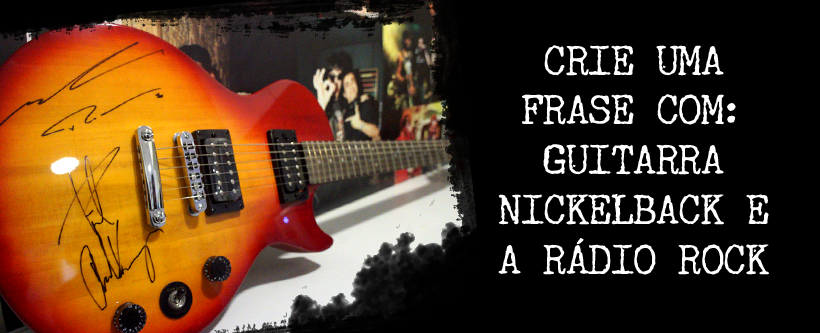 Promo guitarra do Nickelback