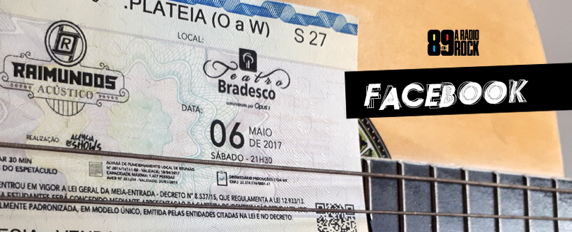 Ingressos para “Raimundos Acústico” via Facebook