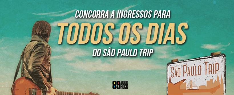 “Todos os Dias do São Paulo Trip” com a 89