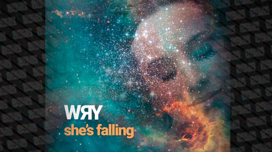 WRY lança clipe do single “She’s Falling”