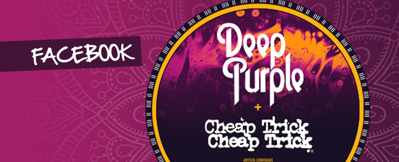 Ingressos para Deep Purple, Cheap Trick e Tesla via Facebook