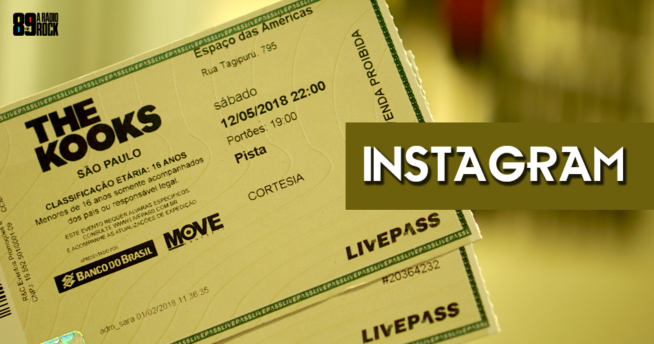 Ingressos The Kooks via Instagram