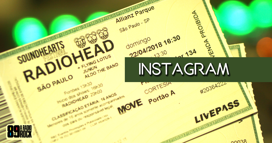 Ingressos show do Radiohead via Instagram