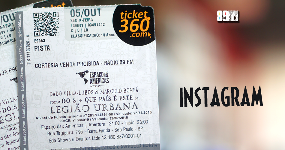 Ingressos para Dado Villa Lobos e Marcelo Bonfá via Instagram