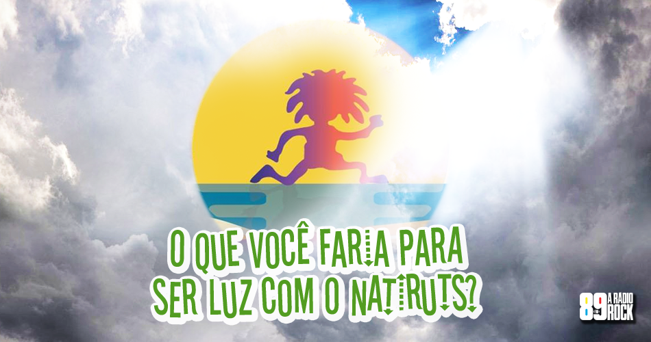 Concurso Ser Luz com o Natiruts