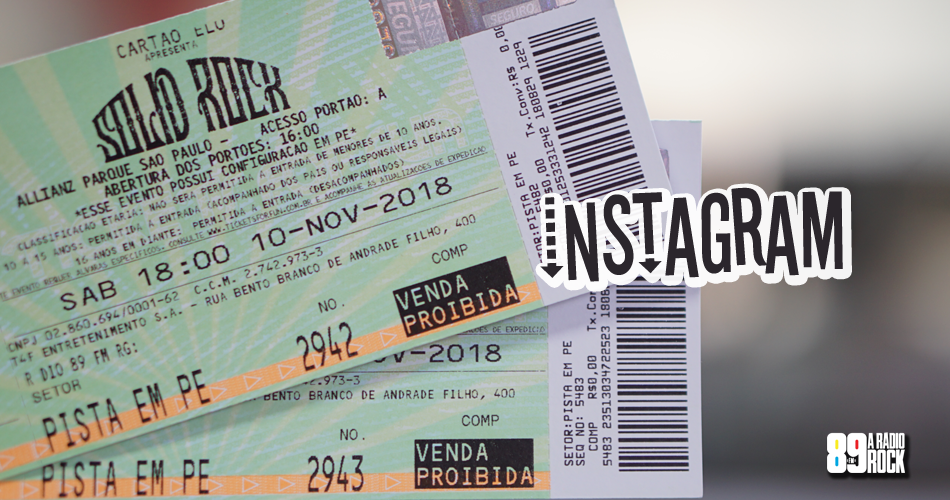 Ingressos para o Solid Rock via Instagram