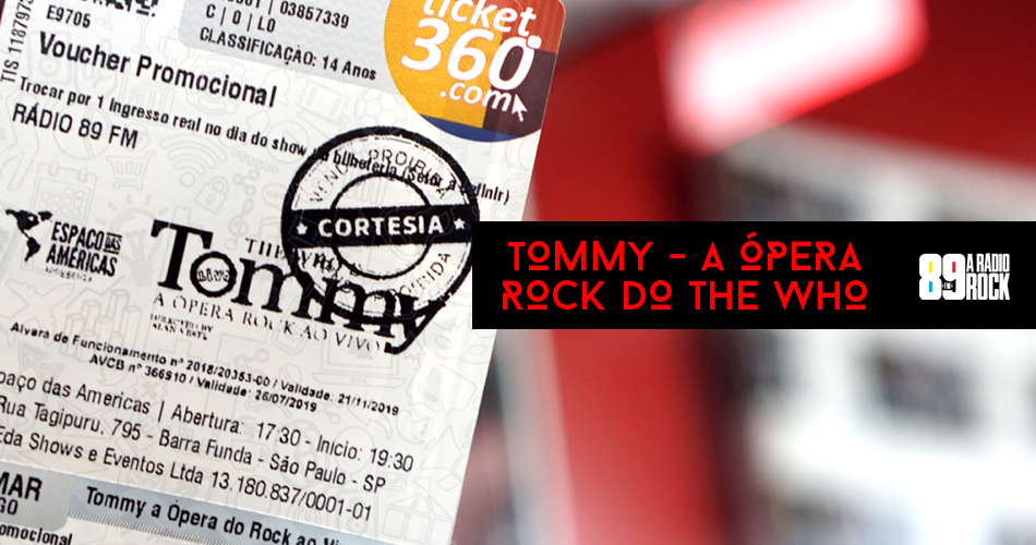 Ingressos para “Tommy – A Ópera Rock do The Who”