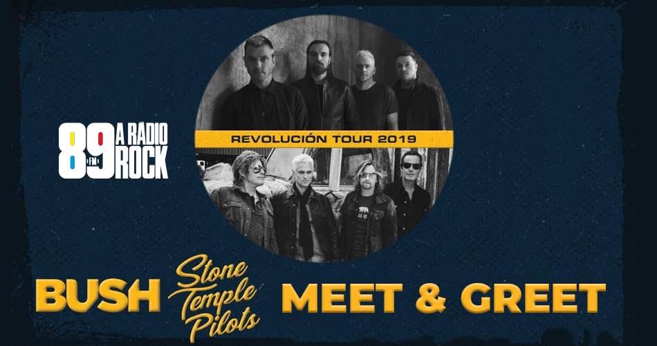 Meet & Greet: Stone Temple Pilots e Bush