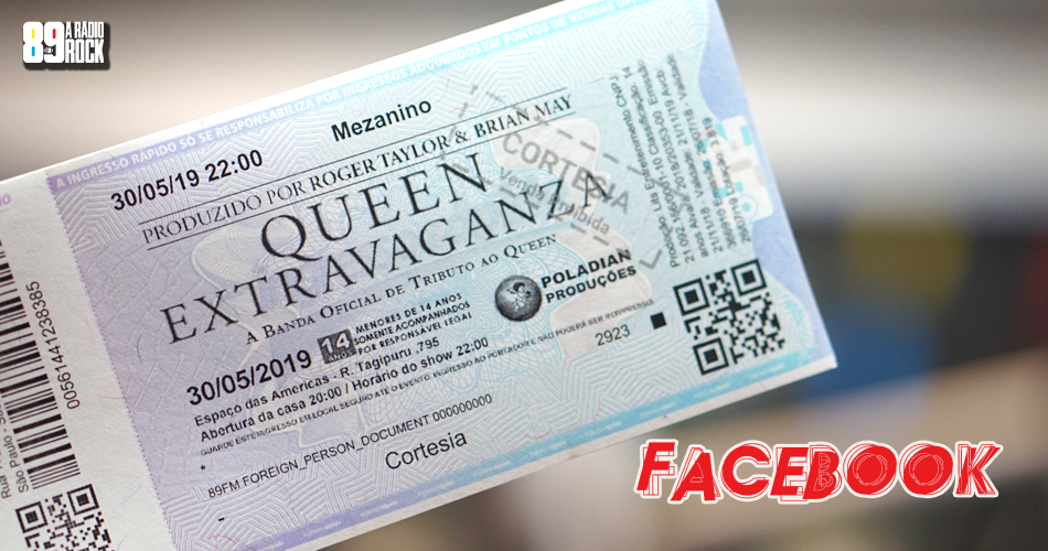 Ingressos Queen Extravaganza via Facebook