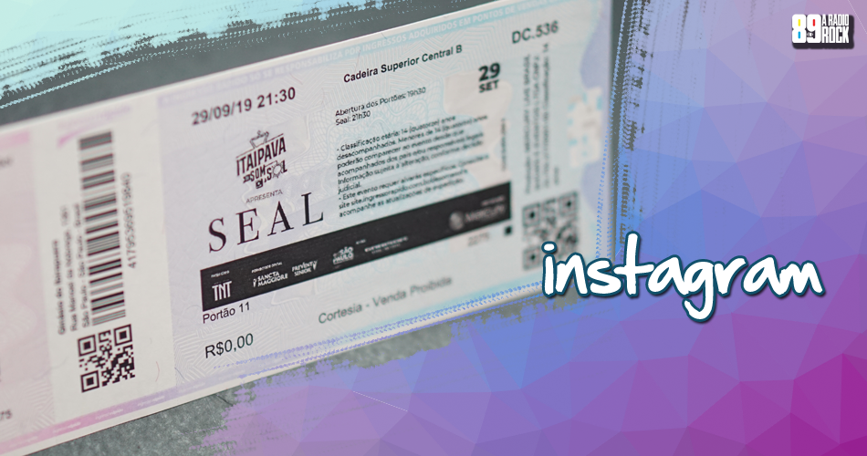 Ingressos show do Seal via Instagram