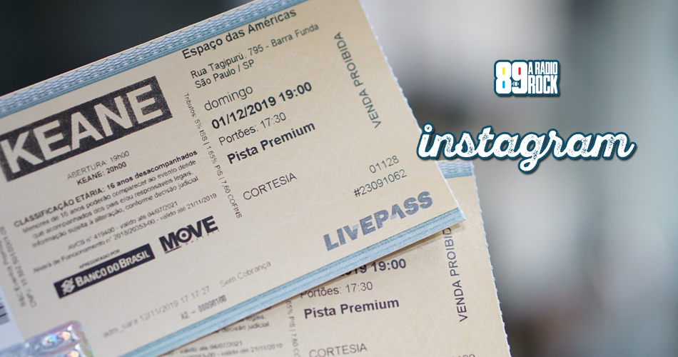 Ingressos show do Keane via Instagram