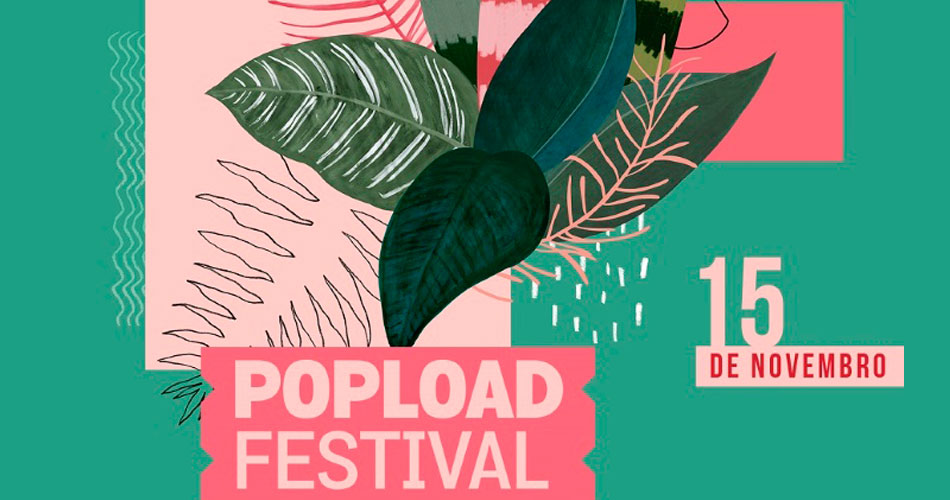 Popload Festival acontece nesta sexta-feira! Veja os horários dos shows