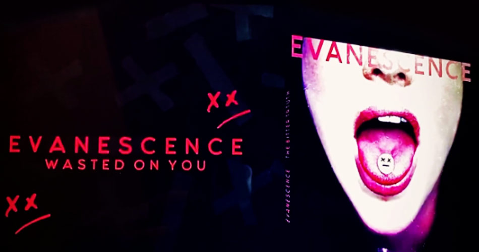 Conheça novo single do Evanescence: “Wasted On You”