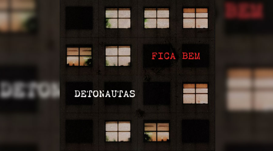 Rock Nacional: Detonautas lança a inédita “Fica Bem”