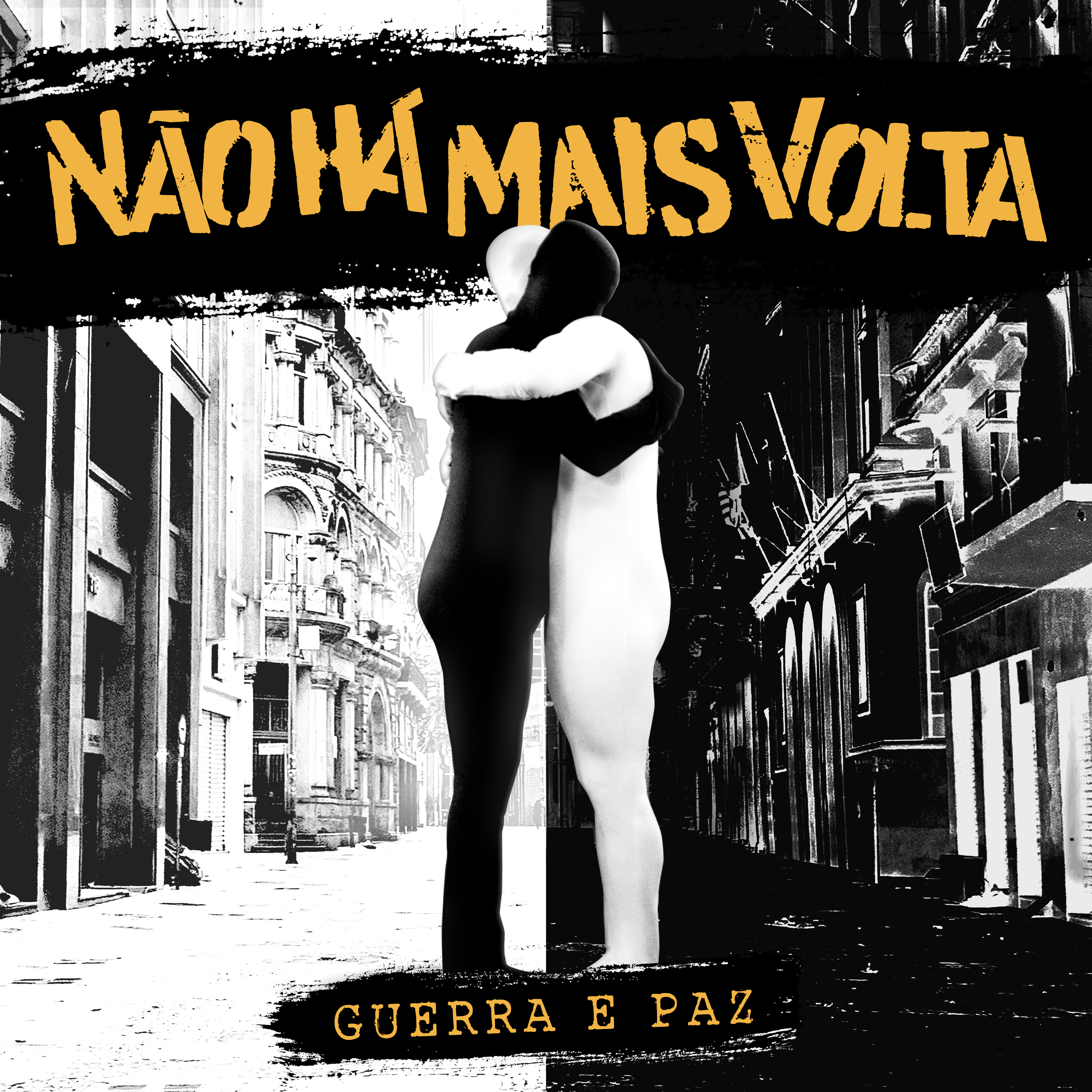 Não Há Mais Volta lança videoclipe do single “Guerra e Paz”