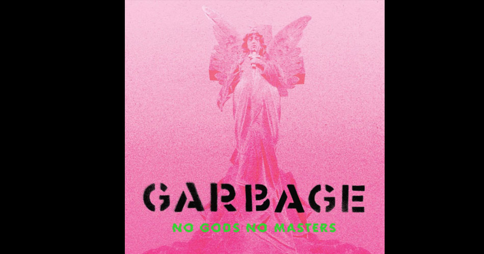 Garbage anuncia novo álbum e libera seu 1º single: “The Men Who Rule The World”