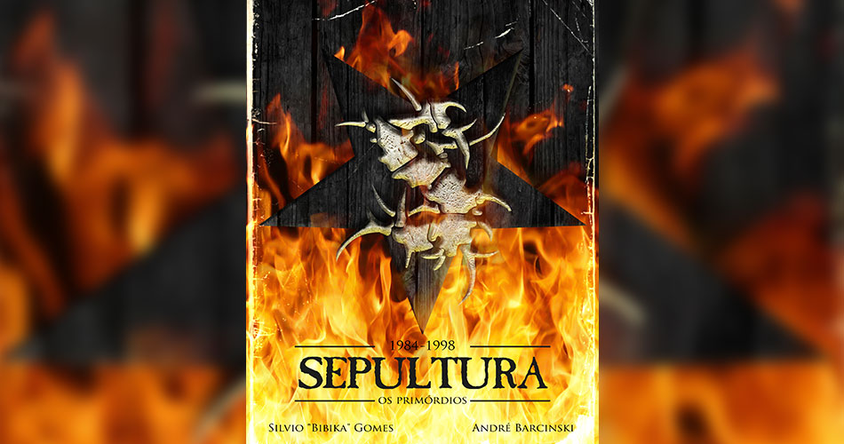 Sepultura: livro sobre os primórdios da banda é relançado