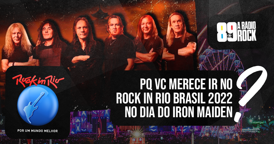 Concurso “Iron Maiden no Rock in Rio é com a 89”