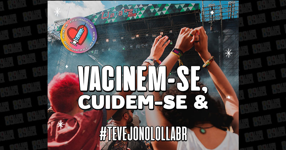 Lollapalooza Brasil revela protocolos de segurança em relação à covid