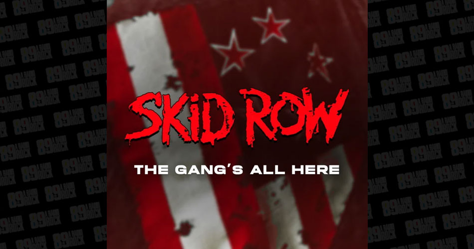 Skid Row anuncia novo álbum, libera 1º single e estreia outro vocalista