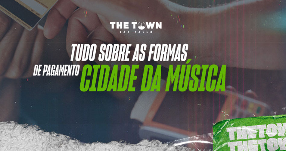 Tudo o que você precisa saber sobre formas de pagamento no The Town