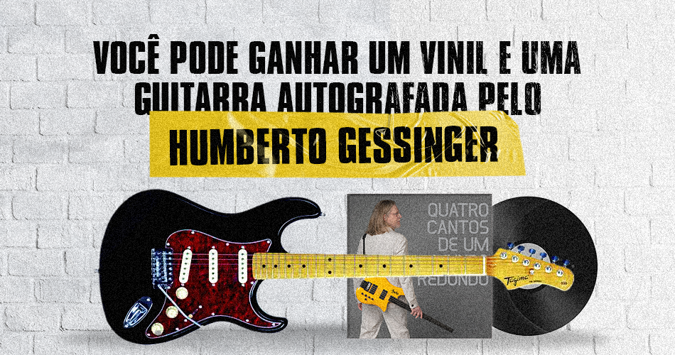 Concurso Guitarra & Vinil do Humberto Gessinger