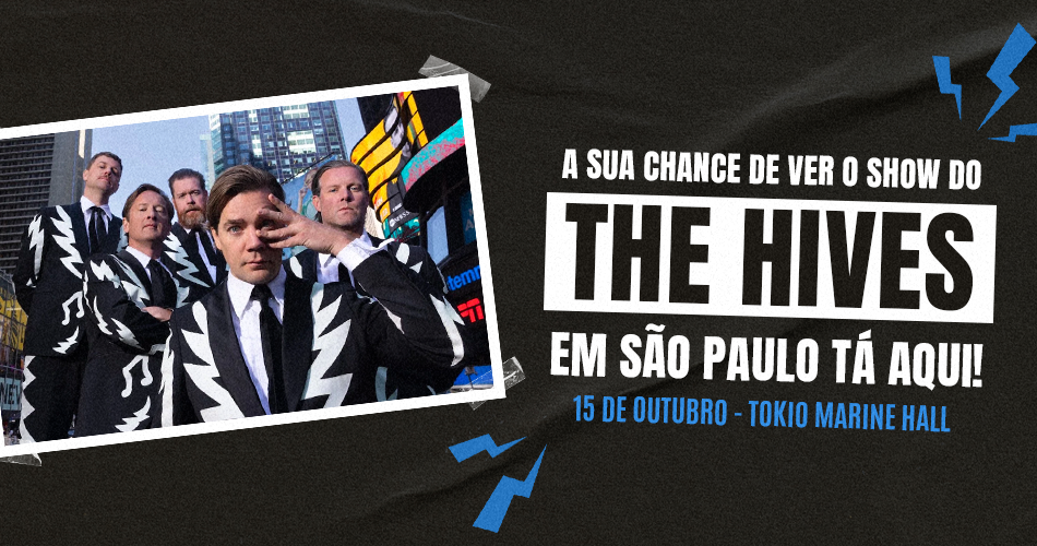 Ingressos para ver The Hives em São Paulo