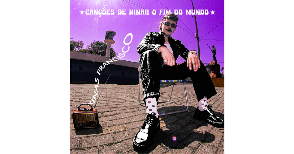 Rinas Francisco lança o provocador EP “Canções de NInar o Fim do Mundo”